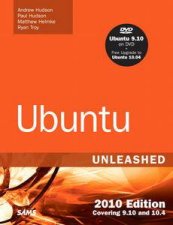 Ubuntu Unleashed 2010 Edition Covering 910 and 104 5th Ed