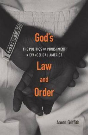 God's Law And Order by Aaron Griffith