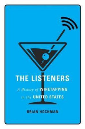 The Listeners by Brian Hochman