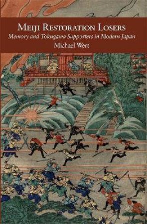 Meiji Restoration Losers by Michael Wert