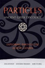 Particles In Ancient Greek Discourse