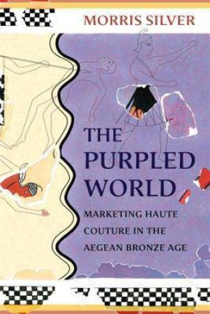 The Purpled World by Morris Silver