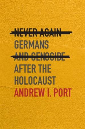 Never Again by Andrew I. Port