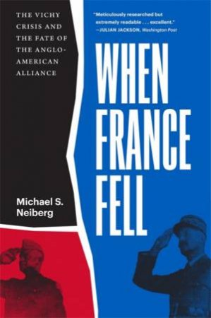 When France Fell by Michael S. Neiberg