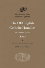 The Old English Catholic Homilies