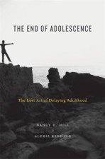 The End Of Adolescence