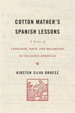 Cotton Mathers Spanish Lessons