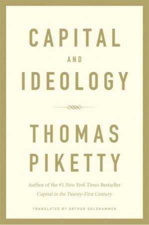 Capital And Ideology by Thomas Piketty 