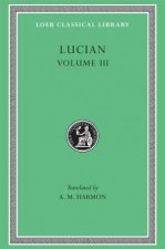 The Dead Come to Life or The Fisherman The Double Indictment or Trials by Jury On Sacrifices The Ignorant Book Collector The Dream or Lucians Career The Parasite The Lover of Lies The Judgement of the Goddesses On Salaried Posts in Great Hou