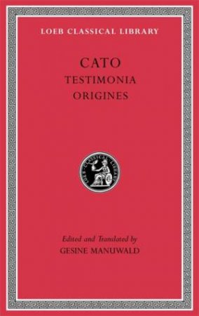 Testimonia. Origines by Cato & Gesine Manuwald