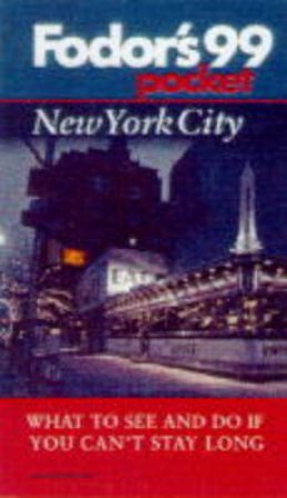 Fodor's Pocket New York City 1999 by Various