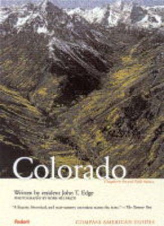 Compass American Guides: Colorado by Various