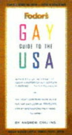 Fodor's Gay Guide To The USA - 2 ed by Various