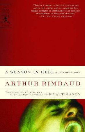 Season In Hell & Illuminations by Rimbaud Arthur