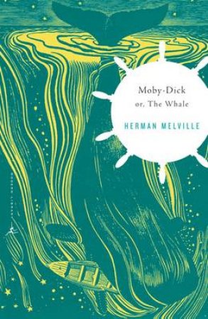 Modern Library: Moby Dick by Herman Melville