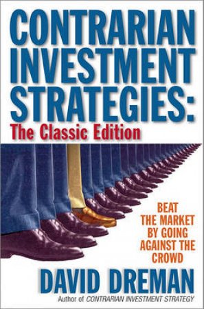 Contrarian Investment Strategies by David Dreman