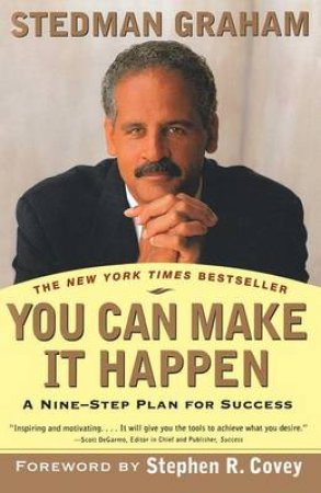 You Can Make It Happen by Stedman Graham