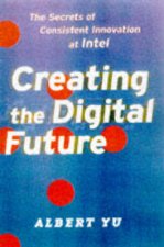 Creating The Digital Future