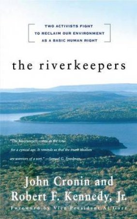 The Riverkeepers by John Cronin & Robert Kennedy Jr