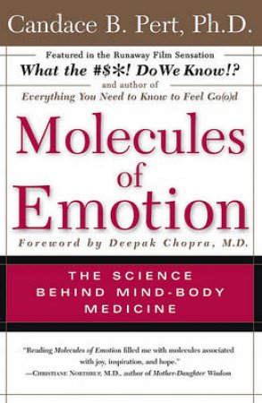 Molecules Of Emotion by Candace Pert