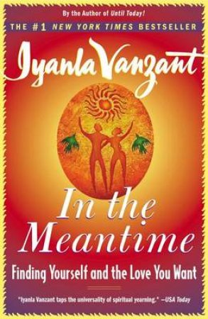 In The Meantime by Iyanla Vanzant