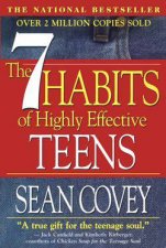 The 7 Habits Of Highly Effective Teenagers