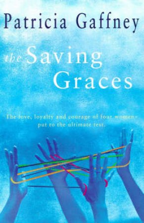 The Saving Graces by Patricia Gaffney