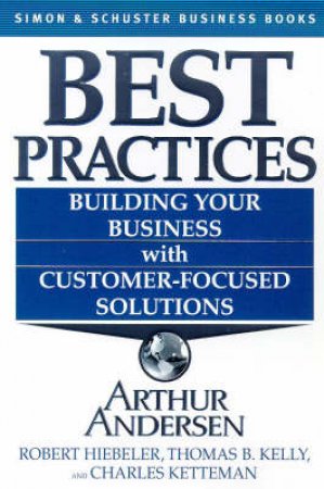 Best Practices by R Hiebeler & C Ketterman & T Kelly