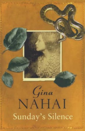 Sunday's Silence by Gina Nahai