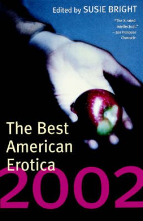 The Best American Erotica 2002 by Susie Bright