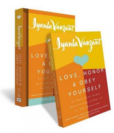 Inner Visions: Love Honor And Obey Yourself - Book & Tape by Iylana Vanzant