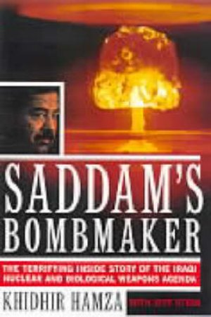 Saddam's Bombmaker by Khidhir Hamza