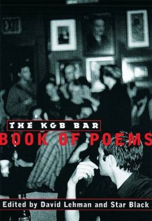 The KGB Bar Book Of Poems by David Lehman & Star Black