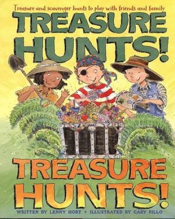 Treasure Hunts! Treasure Hunts! by Lenny Hort