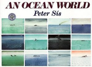 An Ocean World by Peter Sis