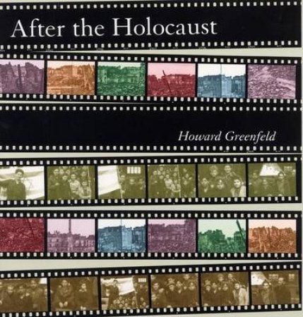 After The Holocaust by Howard Greenfeld