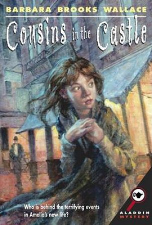 Cousins In The Castle by Barbara Brooks Wallace