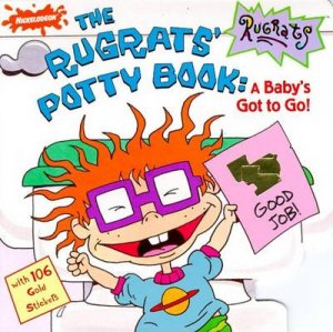 Rugrats Potty Book: A Baby's Got To Go by Kathi Wagner