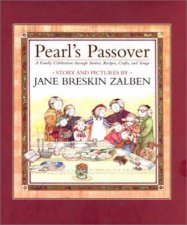 Pearls Passover A Family Celebration Through Stories Recipes Crafts And Songs