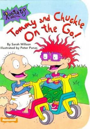 Rugrats: Tommy And Chuckie On The Go by Various