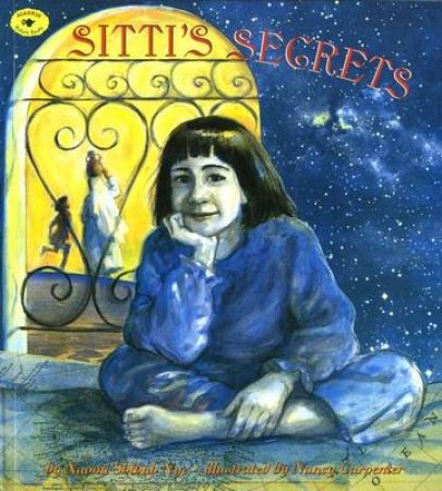 Sitti's Secrets by Naomi Shahib Nye