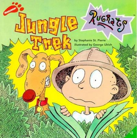 Rugrats: Jungle Trek by Stephanie St Pierre