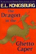 The Dragon In The Ghetto Caper