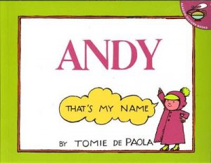 Andy: That's My Name by Tomi De Paola