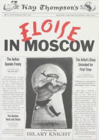 Eloise In Moscow by Kay Thompson