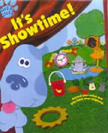 Blue's Clues: It's Showtime - Soundbook by Alice Wilder