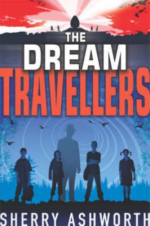 The Dream Travellers by Sherry Ashworth