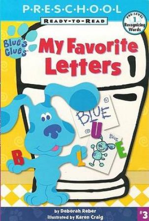 My Favorite Letters by Deborah Reber