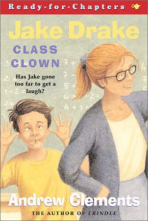 Jake Drake, Class Clown by Andrew Clements