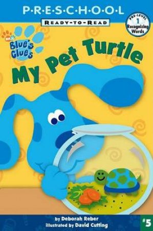 My Pet Turtle by Deborah Reber